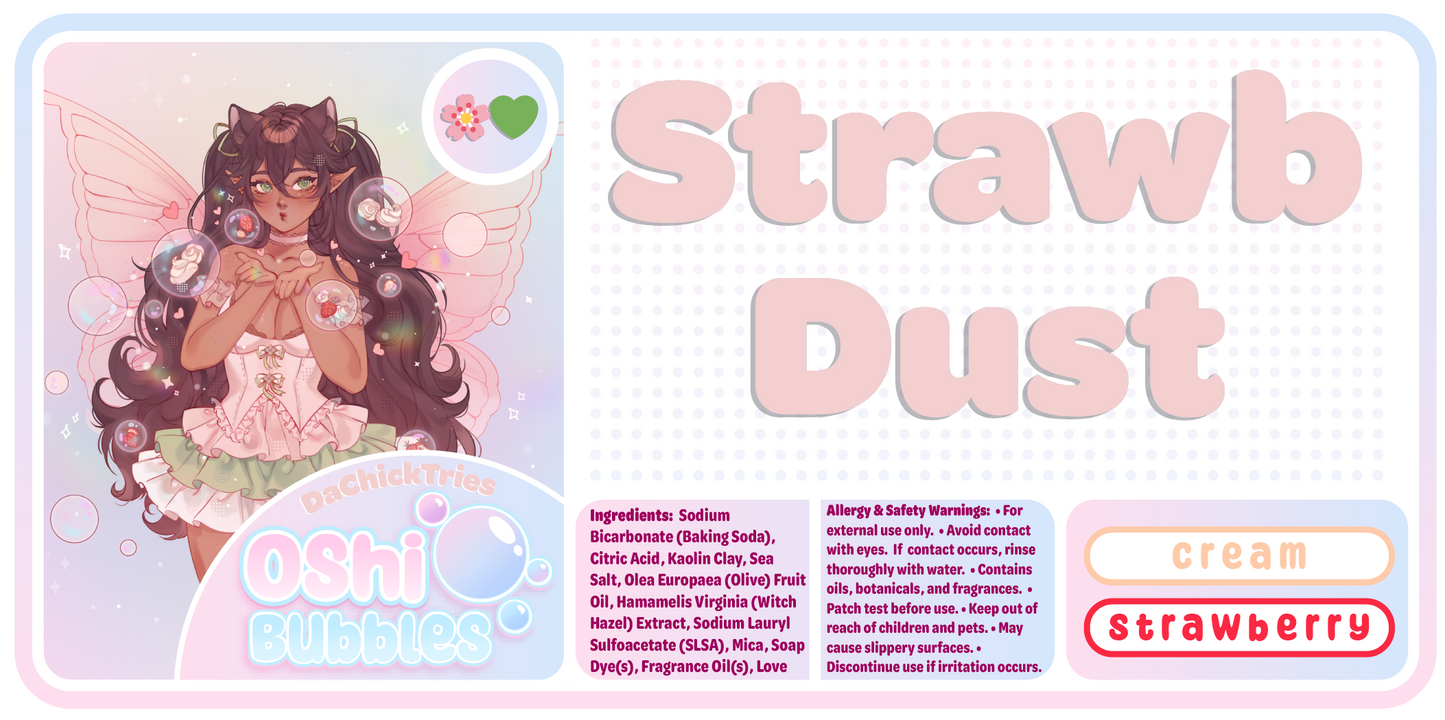 DaChickTries Strawb Dust