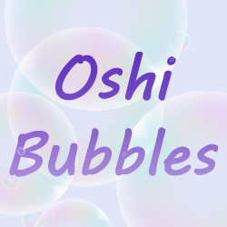 Oshi🫧Bubbles